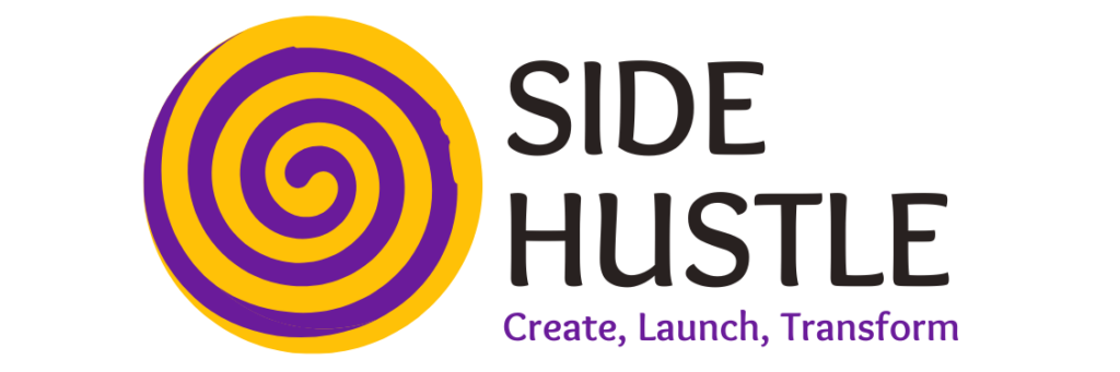Side Hustle long Start your Side Hustle